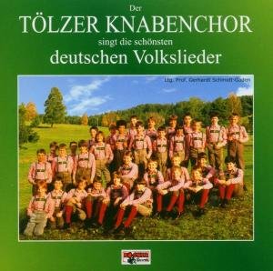 Cover for Tölzer Knabenchor · Deutsche Volkslieder (CD) (2005)