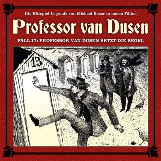 Cover for Vollbrecht,bernd / Tegeler,nicolai · Professor Van Dusen Setzt Die Segel (Neue Fälle 17 (CD) (2019)