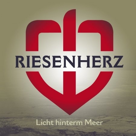Cover for Riesenherz · Licht hinterm Meer (CD) (2017)