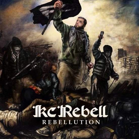 Cover for Kc Rebell · Rebellution (CD) (2014)