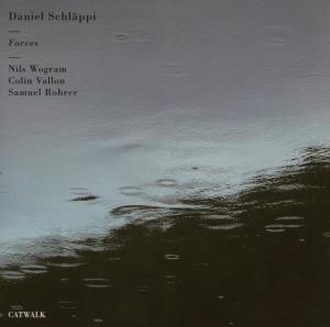 Cover for Daniel Schlaeppi · Forces (CD) (2007)