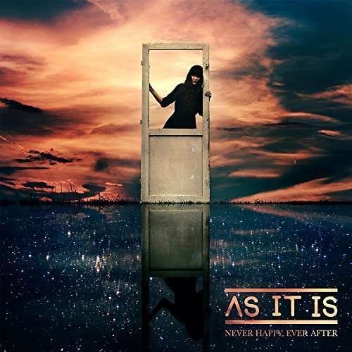 Cover for As It is · Never Happy. Ever After (CD) [Japan Import edition] (2015)