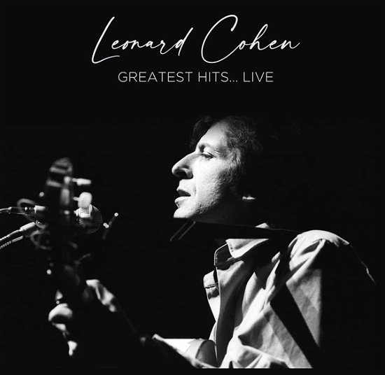 Cover for Leonard Cohen · Greatest Hits...live (LP) (2022)