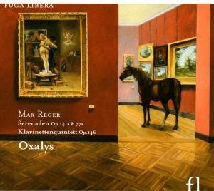 Cover for Oxalys · * Serenaden op.77a &amp; op.141a (Klarinettenquint.Op (CD) [Digipak] (2009)