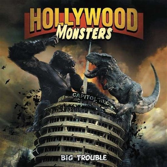 Cover for Hollywood Monsters · Big Trouble (CD) (2014)