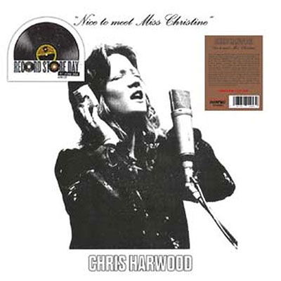 Nice To Meet Miss Christine - Chris Harwood - Music - BONFIRE - 7427252014532 - June 17, 2022
