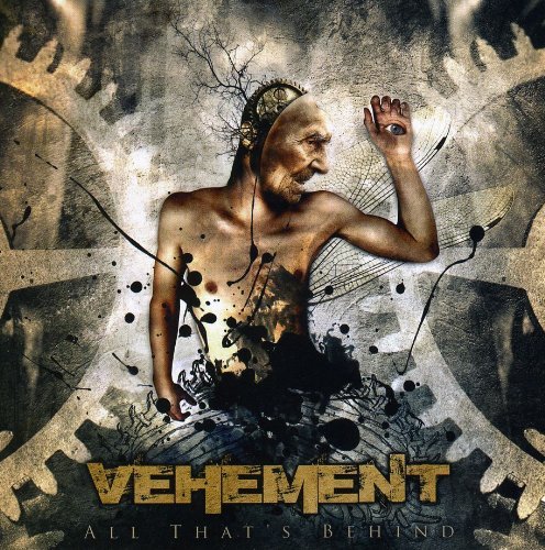 All That's Behind - Vehement - Music - Code 7 - My Kingdom - 8009024090532 - October 26, 2009