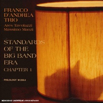 Cover for Franco Trio D'andrea · Standards of the Big Band Era 1 (CD) (2013)