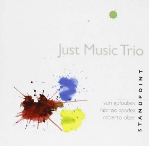 Cover for Just Music Trio / Olzer / Goloub · Standpoint (CD) (2012)