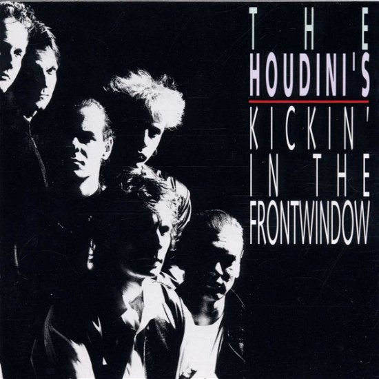 Kickin'in the Front Window - Houdini's - Música - TIMELESS - 8711458040532 - 13 de setembro de 1993