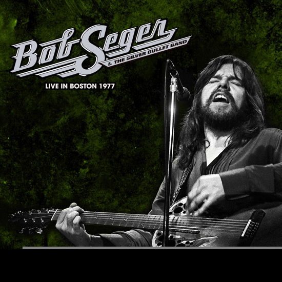 Best Of Live At The Boston Music Hall. Boston. Massachusetts March 21 1977 - Bob Seger & the Silver Bullet Band - Musikk - CULT LEGENDS - 8717662575532 - 2023