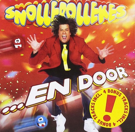 Cover for Snollebollekes · ... En Door (gelredome Editie) (CD) [Bonus edition] (2019)