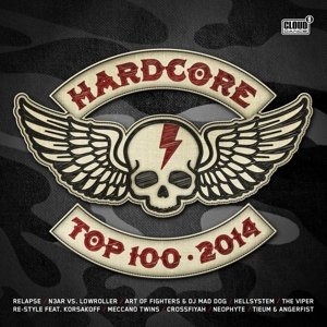 Hardcore Top 100 - 2014 - V/A - Musik - ASTRAL MUSIC - 8718521022532 - 4. juli 2014