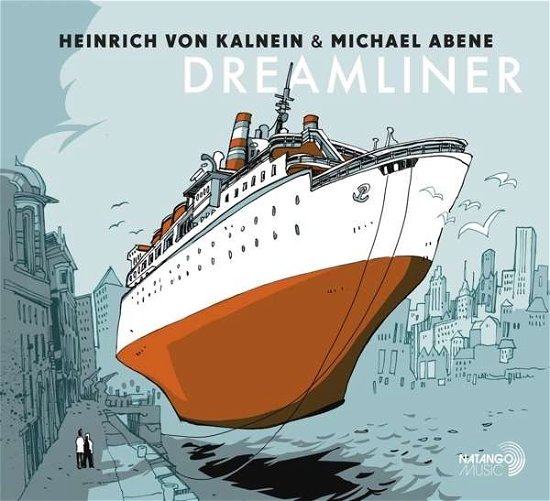 Cover for Kalnein,heinrich Von / Abene,michael · Dreamliner (CD) (2016)