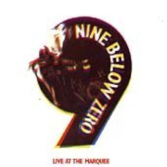 Cover for Nine Below Zero · Live At The Marquee (LP) (2024)