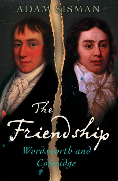 Cover for Adam Sisman · The Friendship: Wordsworth and Coleridge (Paperback Book) (2007)