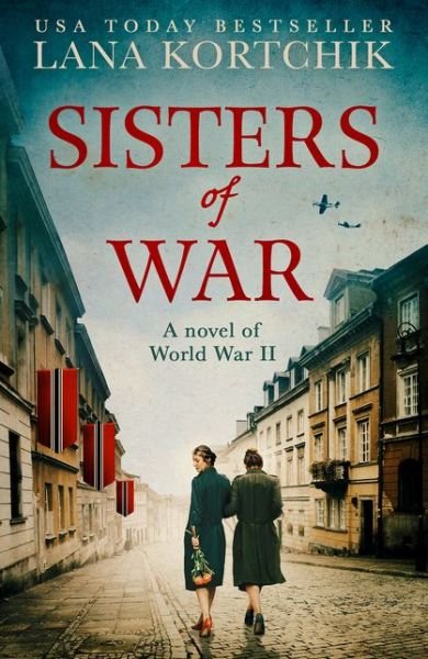 Cover for Lana Kortchik · Sisters of War (Paperback Book) (2021)