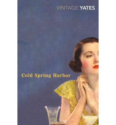 Cover for Richard Yates · Cold Spring Harbor (Pocketbok) (2008)
