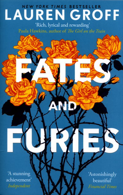 Cover for Lauren Groff · Fates and Furies: New York Times bestseller (Paperback Bog) (2016)