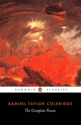 The Complete Poems of Samuel Taylor Coleridge - Samuel Coleridge - Libros - Penguin Books Ltd - 9780140423532 - 24 de abril de 1997