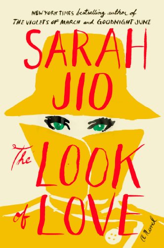 Cover for Sarah Jio · The Look of Love: a Novel (Paperback Book) (2014)