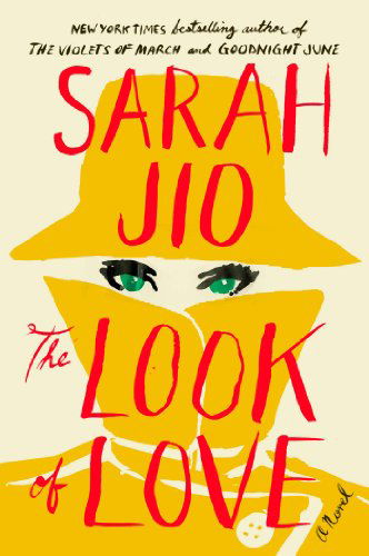 Cover for Sarah Jio · The Look of Love: a Novel (Paperback Bog) (2014)