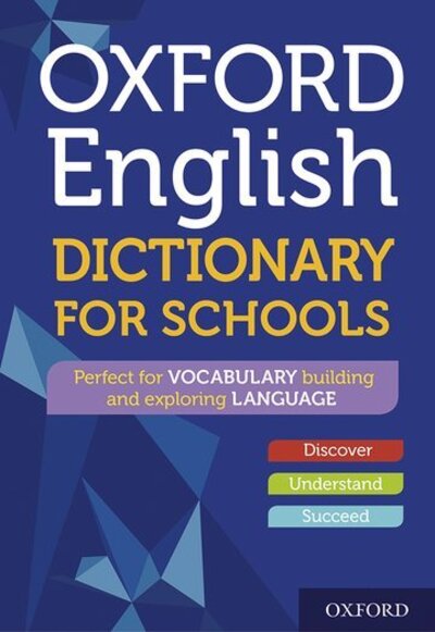 Oxford English Dictionary for Schools - Oxford Dictionaries - Books - Oxford University Press - 9780192776532 - April 22, 2021