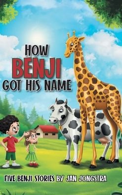 Cover for Jan Jongstra · How Benji Got His Name : Five Benji Stories (Innbunden bok) (2020)