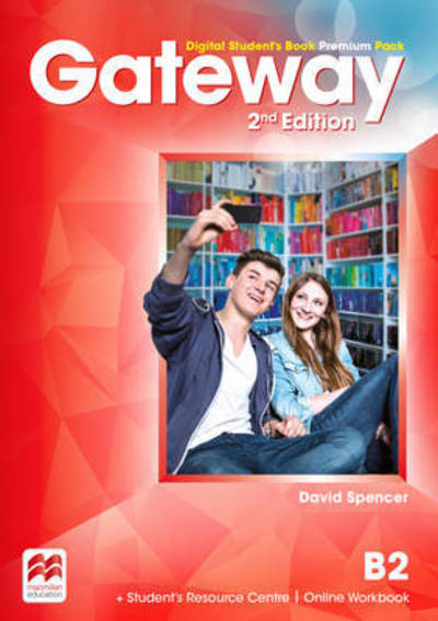 Cover for David Spencer · Gateway 2nd edition B2 Digital Student's Book Premium Pack (Book) (2016)