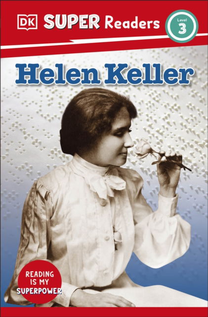 Cover for Dk · DK Super Readers Level 3 Helen Keller - DK Super Readers (Paperback Book) (2025)