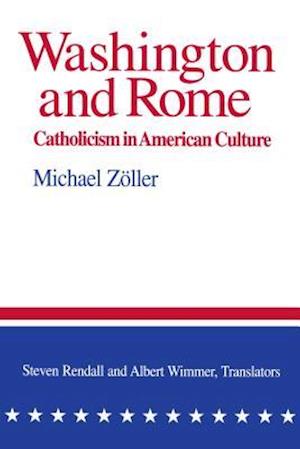 Cover for Michael Zöller · Washington and Rome (Book) (1999)