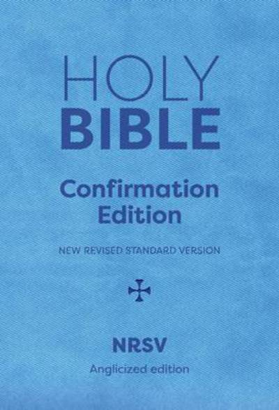 Cover for Spck · Holy Bible Confirmation Version (Paperback Book) [NRSV Anglicized edition] (2015)