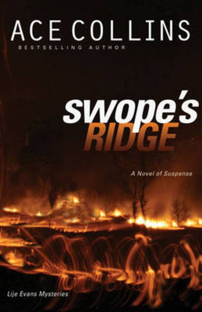 Cover for Ace Collins · Swope's Ridge - Lije Evans Mysteries (Pocketbok) (2009)