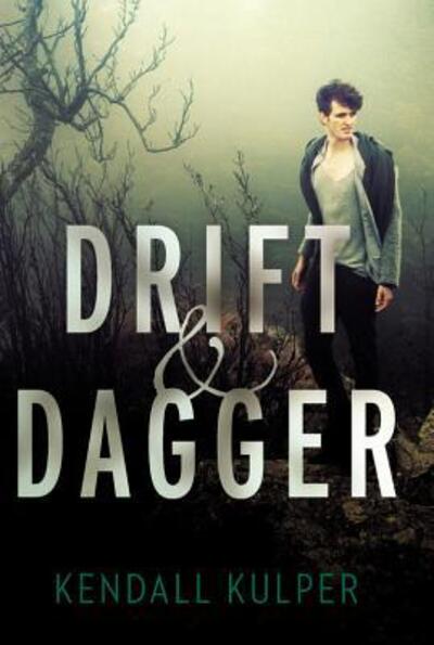 Cover for Kendall Kulper · Drift &amp; Dagger (Hardcover Book) (2015)