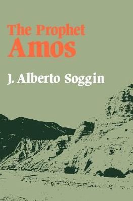 Cover for J. Alberto Soggin · The Prophet Amos (Pocketbok) (2012)
