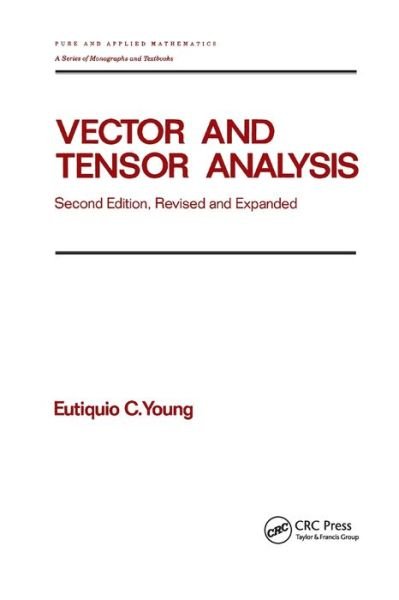 Cover for Eutiquio C. Young · Vector and Tensor Analysis (Paperback Bog) (2019)