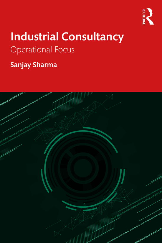 Cover for Sanjay Sharma · Industrial Consultancy: Operational Focus (Taschenbuch) (2020)