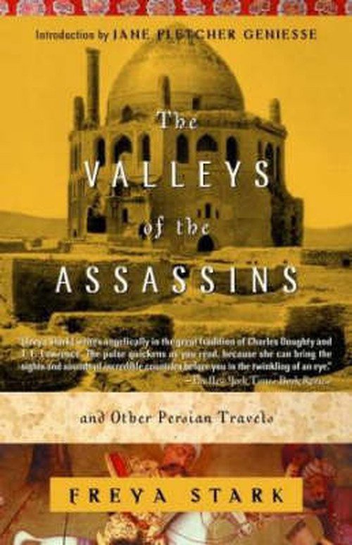 Cover for Freya Stark · The Valleys of the Assassins: and Other Persian Travels (Paperback Bog) [New edition] (2001)