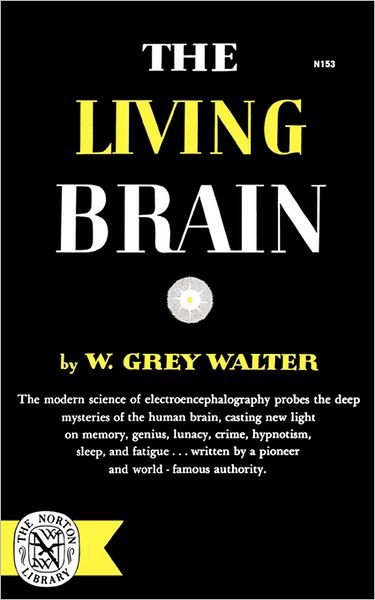 Cover for W. Grey Walter · The Living Brain (Paperback Book) (2008)
