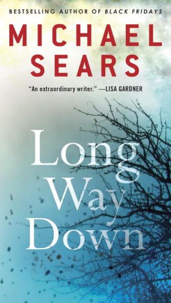 Cover for Sears · Long Way Down (Book) (2016)