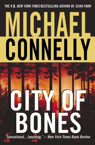 Cover for Michael Connelly · City of Bones - A Harry Bosch Novel (Paperback Bog) [1st edition] (2006)
