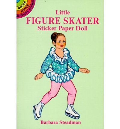 Cover for Barbara Steadman · Little Figure Skater Sticker Paper Doll - Dover Little Activity Books Paper Dolls (Paperback Book) (1995)