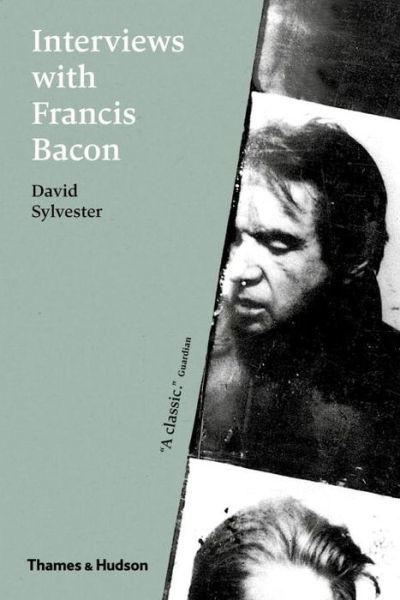 Cover for David Sylvester · Interviews with Francis Bacon: The Brutality of Fact (Pocketbok) [Third edition] (2016)