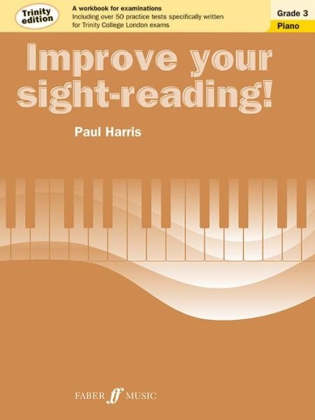 Cover for Paul Harris · Improve your sight-reading! Trinity Edition Piano Grade 3 - Improve Your Sight-reading! (Paperback Bog) [Trinity edition] (2013)