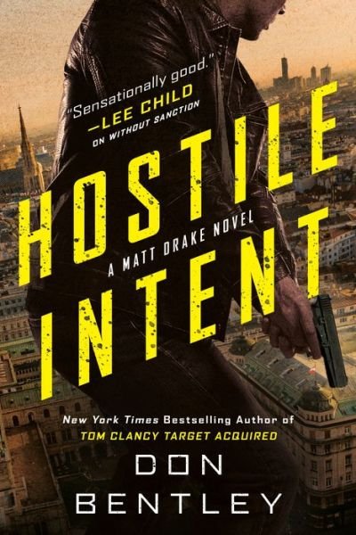 Cover for Don Bentley · Hostile Intent (Hardcover Book) (2022)