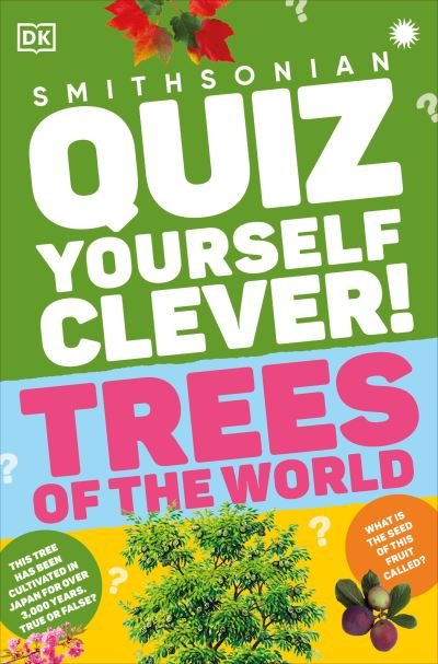 Cover for Dk · Quiz Yourself Clever! Trees of the World (Book) (2024)