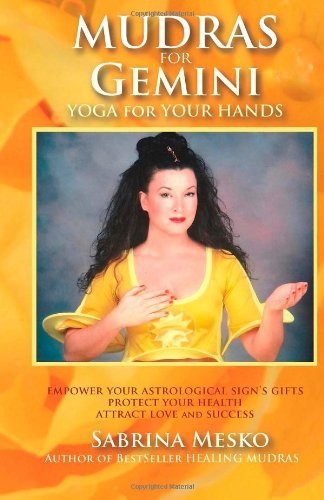 Cover for Sabrina Mesko · Mudras for Gemini: Yoga for your Hands - Mudras for Astrological Signs (Pocketbok) (2013)