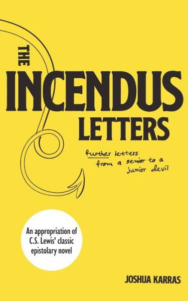 Cover for Joshua Karras · The Incendus Letters (Paperback Book) [Large type / large print edition] (2022)