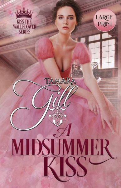 Cover for Tamara Gill · A Midsummer Kiss (Paperback Book) (2020)