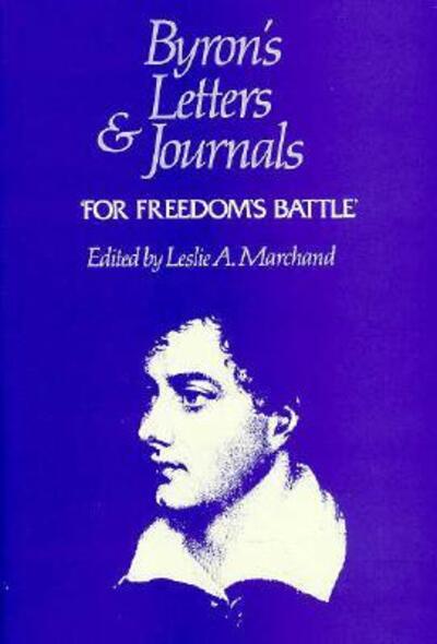 Cover for Lord George Gordon Noel Byron · For Freedom's Battle - For Freedom's Battle (Hardcover Book) (1981)